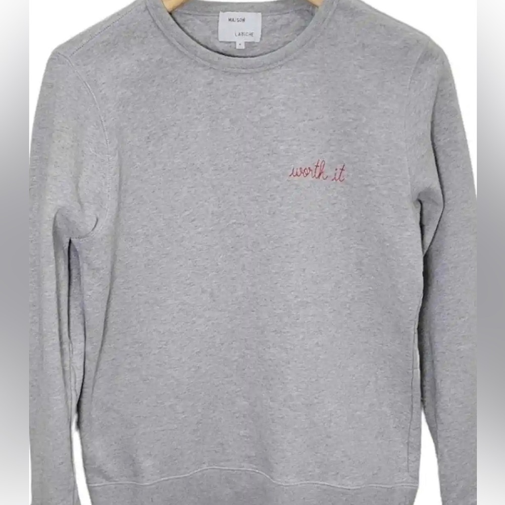 Maison Labiche Worth It sweatshirt Small- gray